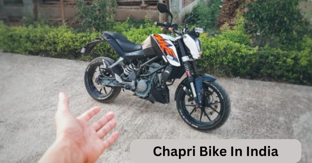 Chapri Bike In India